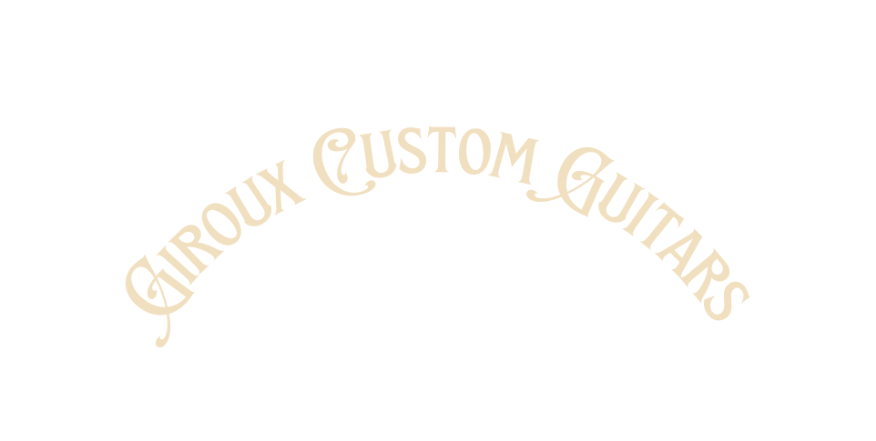 Giroux Custom Guitars